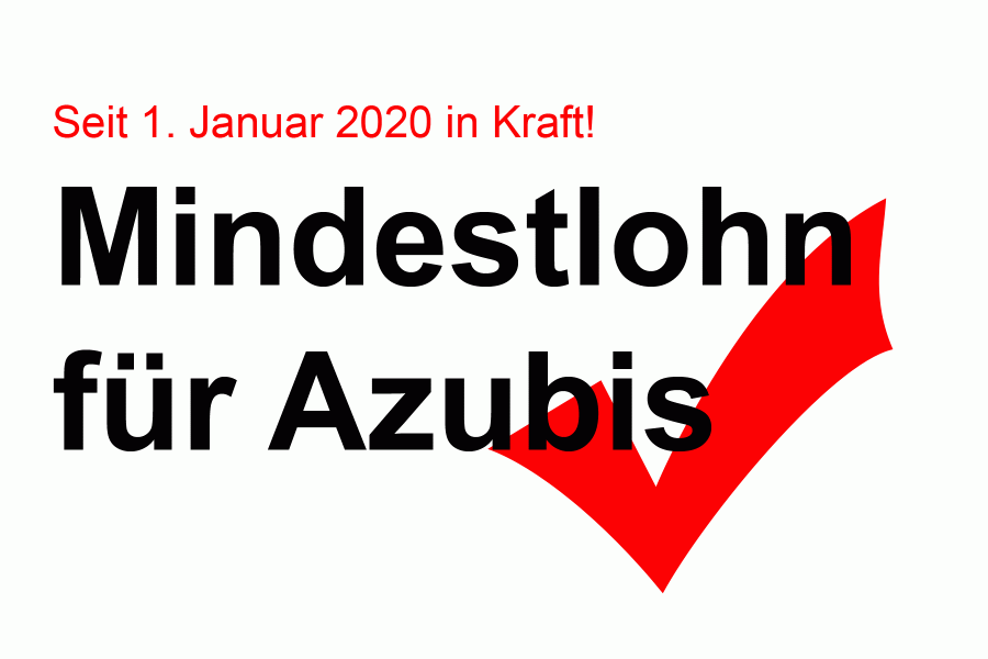 Azubi-Mindestlohn ab 1. Januar 2020