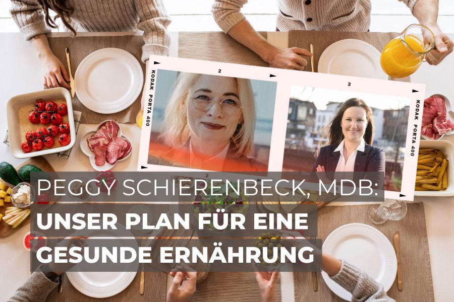 Veranstaltungsankündigung "Unser Plan für eine gesunde Ernährung" mit Peggy Schierenbeck