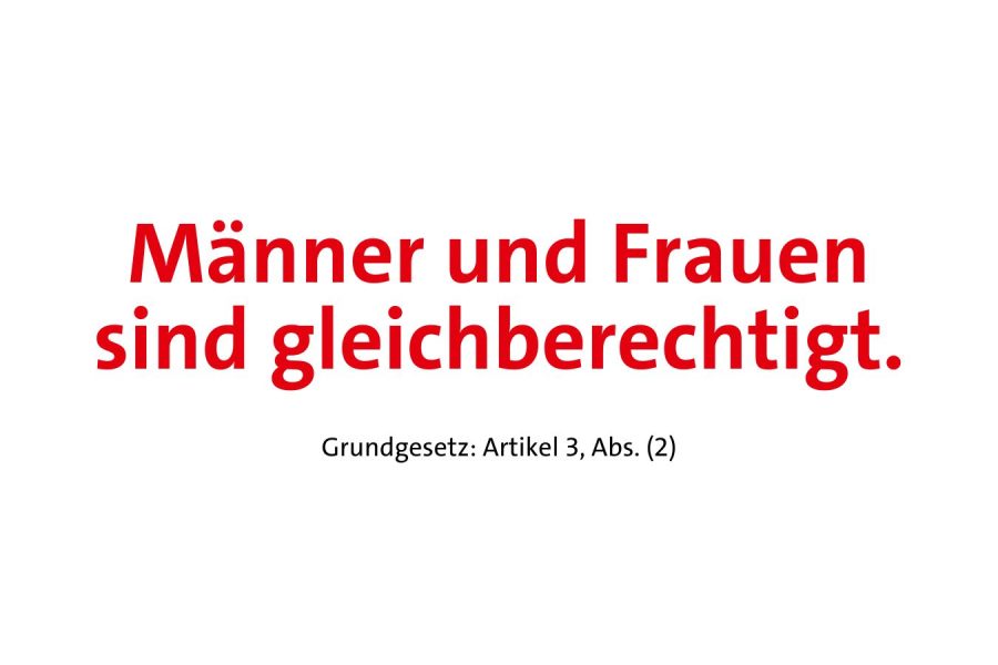 Männer Und Frauen Sind Gleichberechtigt Weltfrauentag: Eine starke Gesellschaft gibt es nur mit starken Frauen